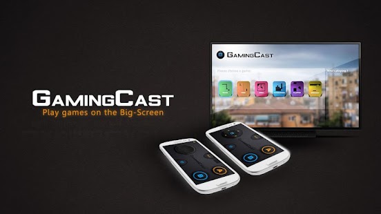 GamingCast (for Chromecast) Screenshot