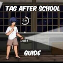 Tag After school mod Guide 1.0.0 APK Télécharger