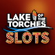 Lake of The Torches Slots