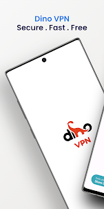 Dino VPN-Fast Secure VPN Proxy