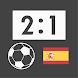 Live Scores for La Liga 2023 - Androidアプリ
