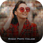 Cover Image of ดาวน์โหลด Mosaic Photo Collage Maker  APK