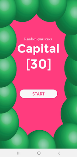 Android application 수도 맞추기 퀴즈(CAPITAL'30') screenshort