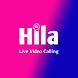 HilaLive - Video Calling - Androidアプリ