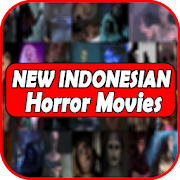 New Indonesian Horror Movies: film horor indonesia  for PC Windows and Mac