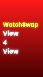 WatchSwap: boost view