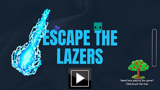 Escape the Lazers - By Vashon
