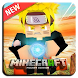 Naruto: for Minecraft PE 2021 - Androidアプリ