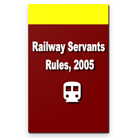 Railway Servants Rules 2005