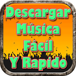 Cover Image of Download Descargar Musica Facil y Rapido Guide 1.1 APK