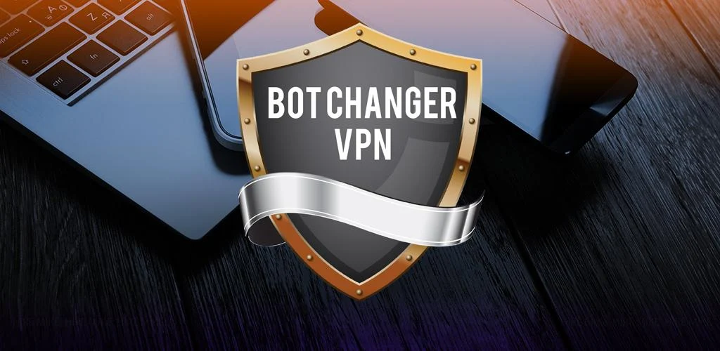 Bot Changer VPN v2.1.8 Pro