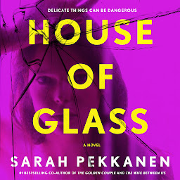 Icon image House of Glass: A Novel
