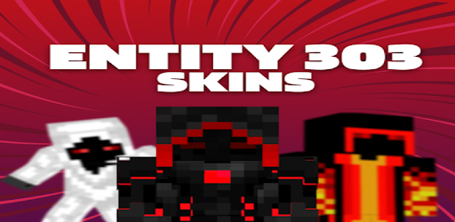 Entity 303 Skins On Windows Pc Download Free 3 0 Com Sl Entityskins