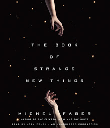 Obraz ikony: The Book of Strange New Things: A Novel