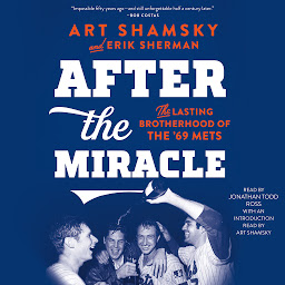 After the Miracle: The Lasting Brotherhood of the '69 Mets 아이콘 이미지