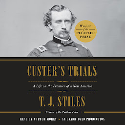 Icon image Custer's Trials: A Life on the Frontier of a New America