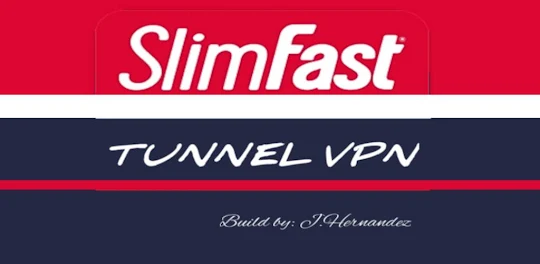 Slimfast Tunnel