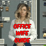 Cover Image of ダウンロード The Office Wife Game Guide 1.0.0 APK