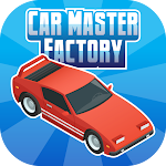 Cover Image of Tải xuống Car Master Factory  APK
