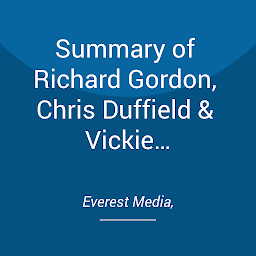 Icon image Summary of Richard Gordon, Chris Duffield & Vickie Wickhorst's Quantum-Touch 2.0 - The New Human