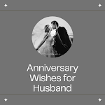 Cover Image of 下载 Anniversary Wishes for Husband  APK