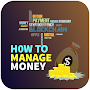 How to Manage Money Tips