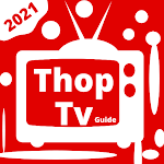 Cover Image of डाउनलोड Thop TV- ThopTV Live Cricket, Thop TV Movies Guide 1.0 APK