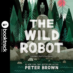 Icon image The Wild Robot: Booktrack Edition