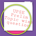 Cover Image of Tải xuống UPSC Previous Year Questions 4.7 APK