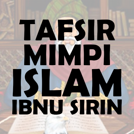 Tafsir Mimpi Islam Ibnu Sirin - 1.0 - (Android)
