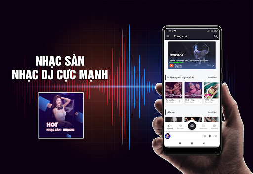 Nhạc Sàn - Nhạc DJ Cực Mạnh