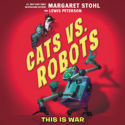 Icon image Cats vs. Robots #1: This Is War
