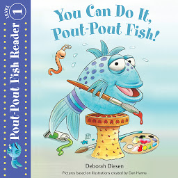Icon image You Can Do It, Pout-Pout Fish!