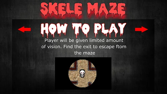 Skele Maze