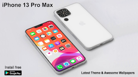iPhone 13 Pro Max Launcher 202