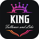 Cover Image of Скачать King Follower and Like 2021 2.0 APK