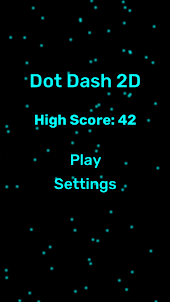 Dot Dash 2D