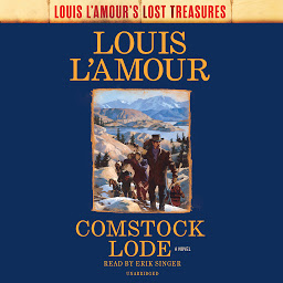 आइकनको फोटो Comstock Lode (Louis L'Amour's Lost Treasures): A Novel