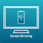 Cover Image of Baixar Screen Mirroring Miracast  APK