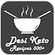 Desi Keto diet Recipes: Easy low curb Recipes Download on Windows