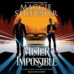 Icon image Mister Impossible (The Dreamer Trilogy #2)