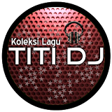 Titi DJ - Lagu Indonesia - Tembang Lawas- Lagu Pop icon