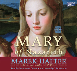 Icon image Mary of Nazareth: A Novel