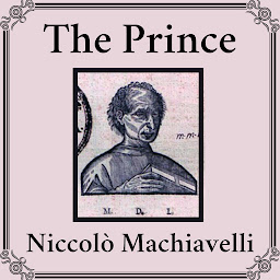 Icon image The Prince [unabridged]