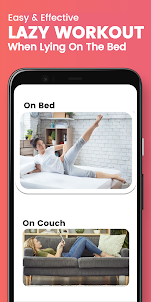 Lazy Workout - Get Fit In Bed