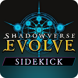 Shadowverse: Evolve Sidekick Mod Apk