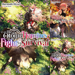 Icon image The Otome Heroine's Fight for Survival