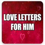 Cover Image of डाउनलोड Love Letters for Him 1.4 APK