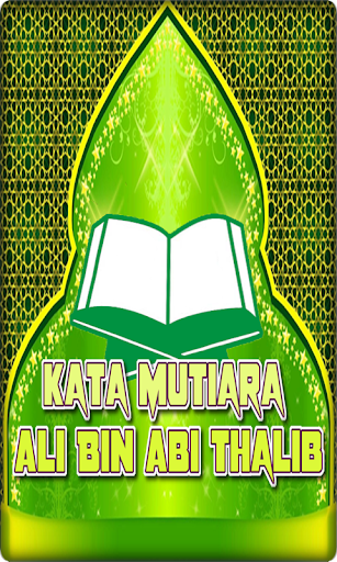 Kata Mutiara Ali Bin Abi Thali