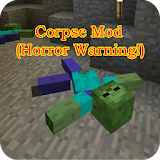 NEW Corpse Mod(Horror Warning) icon